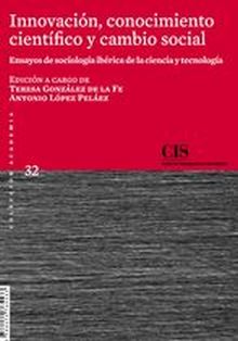 Innovación, conocimiento científico y cambio social