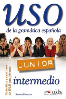 USO DE LA GRAMATICA JUNIOR (INTERMEDIO)
