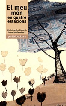 EL MEU MÓN EN QUATRE ESTACIONS