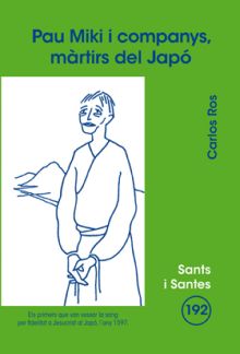 PAU MIKI I COMPANYS, MARTIRS DEL JAPO