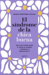 SINDROME DE LA CHICA BUENA, EL. EDICION ESPECIAL