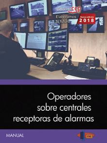 MANUAL. OPERADORES SOBRE CENTRALES RECEPTORAS DE ALARMAS