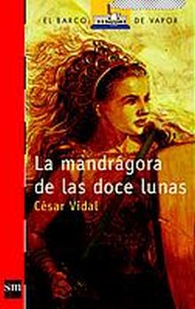 La mandrágora de las doce lunas