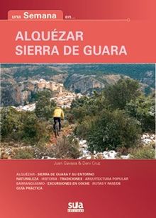 ALQUEZAR SIERRA DE GUARA -UNS SEMANA EN... SUA
