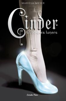 Cinder. Cròniques Lunars 1