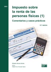 Impuesto sobre la renta de las personas físicas (1). Comentarios y casos práctic