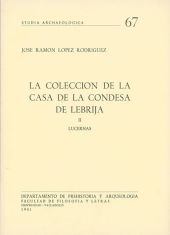 COLECCIÓN DE LA CASA DE LA CONDESA DE LEBRIJA II, LA