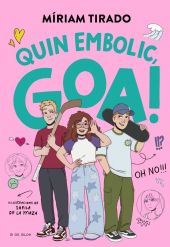 EM DIC GOA 10 - QUIN EMBOLIC, GOA!