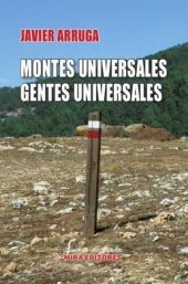 MONTES UNIVERSALES, GENTES UNIVERSALES. UN VIAJE A