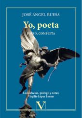 YO, POETA. POESIA COMPLETA