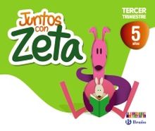 JUNTOS CON ZETA 5 AÑOS TERCER TRIMESTRE
