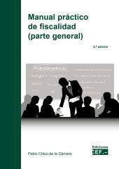 MANUAL PRÁCTICO DE FISCALIDAD (PARTE GENERAL) 2023