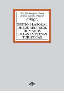 MANUAL PARA LA GESTIÓN LABORAL DE LOS RECURSOS HUMANOS EN LAS EMPRESAS TURÍSTICA