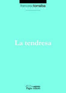 TENDRESA, LA