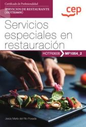 Manual. Servicios especiales en restauración (MF1054_2). Certificados de profesi
