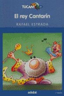 El rey Cantarín