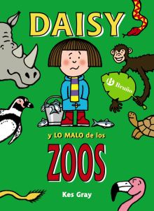 DAISY Y LO MALO DE LOS ZOOS