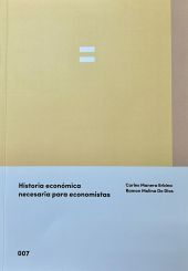 Historia económica necesaria para economistas
