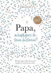 PAPA, MEXPLIQUES LA TEVA HISTÒRIA? (EDICIÓ OFICIAL) (MEXPLIQUES LA TEVA HISTÒR