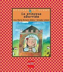 La princesa aburrida