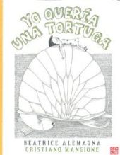 YO QUERIA UNA TORTUGA