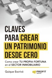 CREA TU PATRIMONIO DESDE CERO