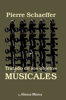 TRATADO DE LOS OBJETOS MUSICALES