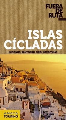 ISLAS CÍCLADAS FUERA DE RUTA