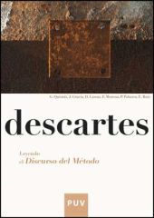 Descartes. Leyendo el Discurso del método.