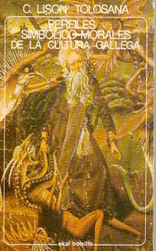 PERFILES SIMBÓLICO-MORALES DE LA CULTURA GALLEGA.