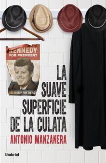 LA SUAVE SUPERFICIE DE LA CULATA