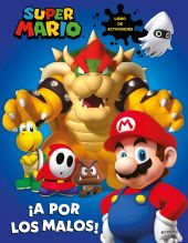 SUPER MARIO: ¡A POR LOS MALOS!
