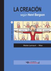 LA CREACION SEGUN BERGSON
