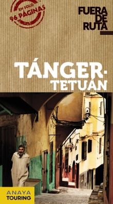 TÁNGER - TETUÁN FUERA DE RUTA