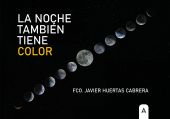 LA NOCHE TAMBIÉN TIENE COLOR