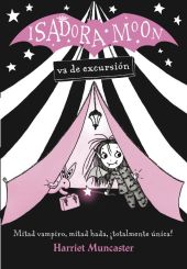 ISADORA MOON VA DE EXCURSION 2