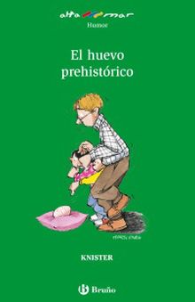 EL HUEVO PREHISTORICO