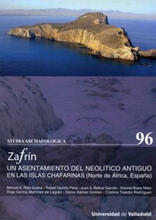 ZAFRÍN. UN ASENTAMIENTO DEL NEOLÍTICO ANTIGUO EN LAS ISLAS CHAFARINAS (NORTE DE 
