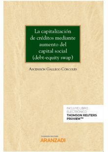 La capitalización de créditos mediante aumento del capital social (debt-equity s