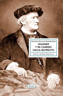 WAGNER Y MI CAMINO HACIA BAYREUTH