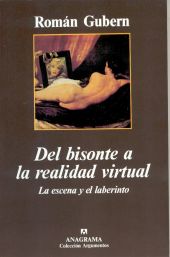 DEL BISONTE A LA REALIDAD VIRTUAL