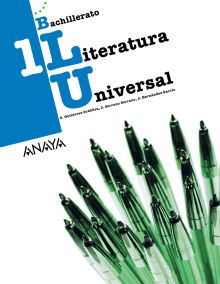 Literatura Universal 1. Bachillerato. Anaya + Digital.