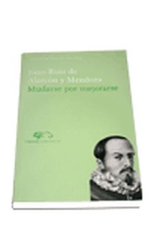 MUDARSE POR MEJORARSE