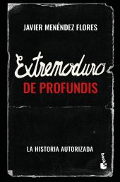EXTREMODURO: DE PROFUNDIS