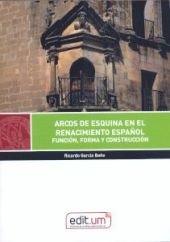 ARCOS DE ESQUINA EN EL RENACIMIENTO ESPAÑOL