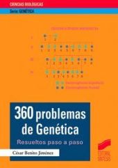 360 PROBLEMAS DE GENETICA RESUELTOS, PASO A PASO