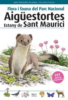 FLORA I FAUNA DEL PARC NACIONAL AIGÜESTORTES ESTAN