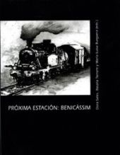 PRÓXIMA ESTACIÓN BENICÀSSIM