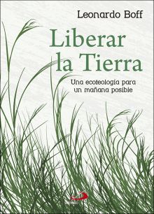 LIBERAR LA TIERRA