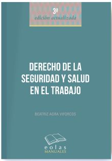 DERECHO DE LA SEGURIDAD Y SALUD EN EL TRABAJO